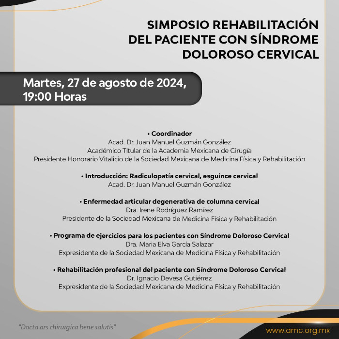 Simposio Rehabilitación del Paciente con Síndrome Doloroso Cervical