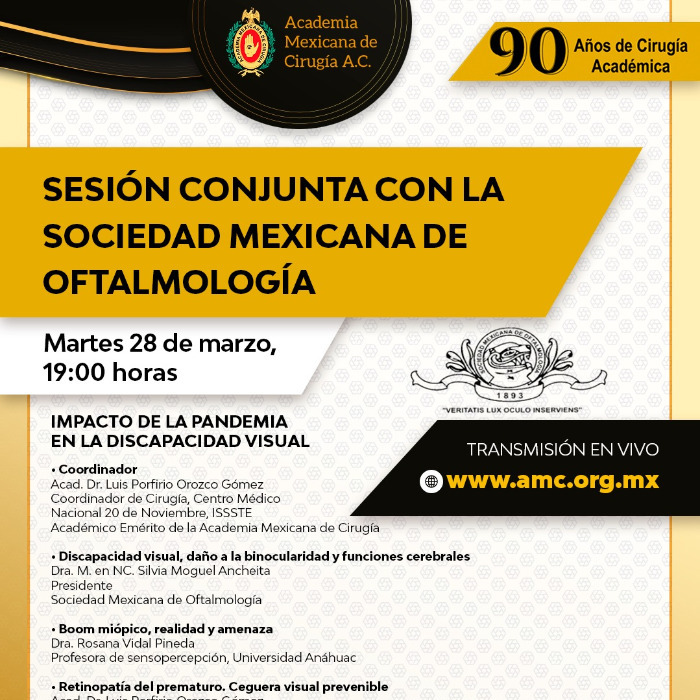 Sesión Conjunta con la Sociedad Mexicana de Oftalmología