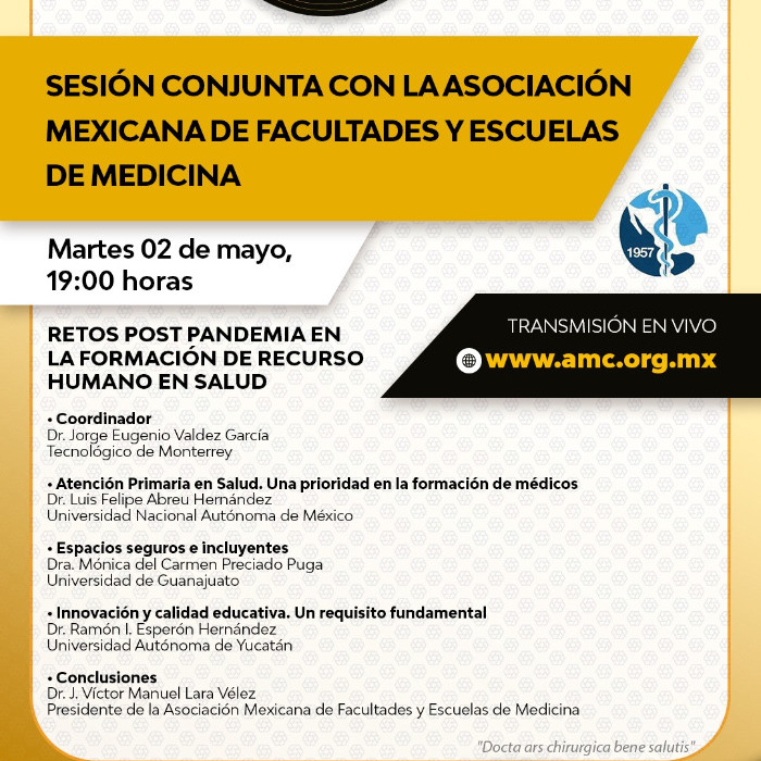 Sesión Conjunta con la Asociación Mexicana de Facultades y Escuelas de Medicina