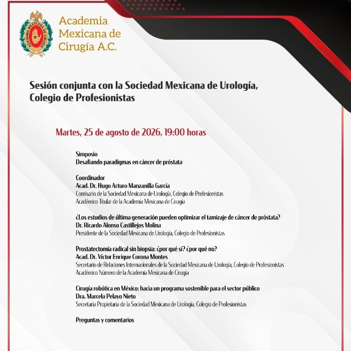 Sesión Conjunta con la Sociedad Mexicana de Urología, Colegio de Profesionistas