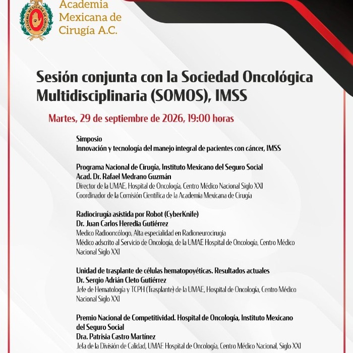 Sesión conjunta con la Sociedad Oncológica Multidisciplinaria (SOMOS), IMSS